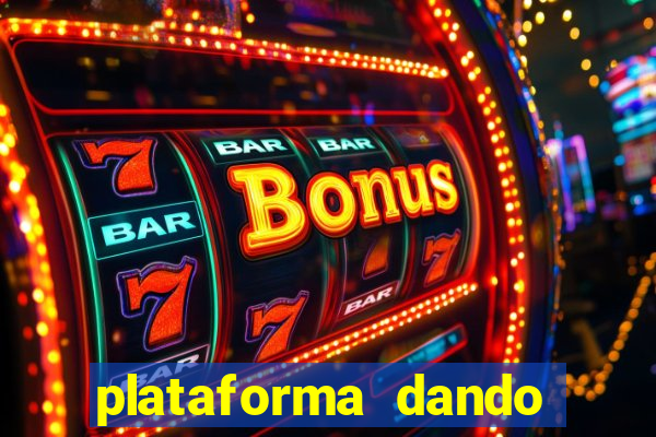 plataforma dando bonus de cadastro